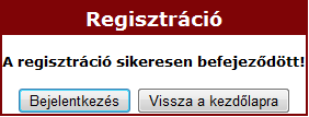 8. ábra Bejelentkezési lehetőség regisztráció után (Lakossági felhasználóknak)